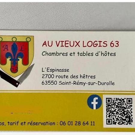 Au Vieux Logis 63 Bed & Breakfast Saint-Remy-sur-Durolle ภายนอก รูปภาพ