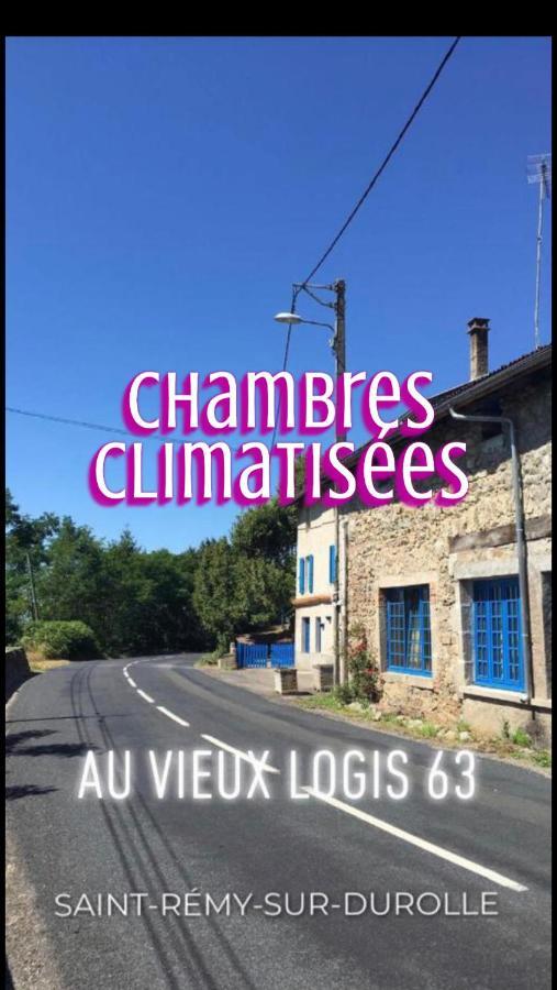 Au Vieux Logis 63 Bed & Breakfast Saint-Remy-sur-Durolle ภายนอก รูปภาพ