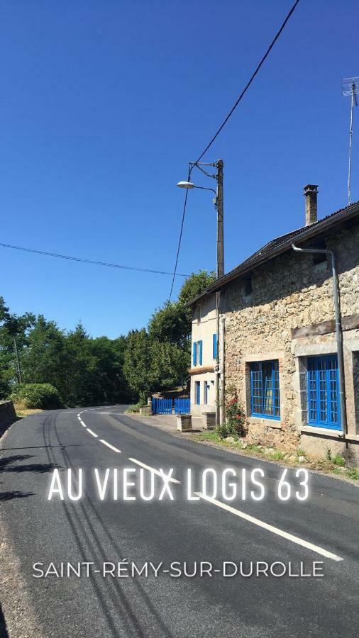 Au Vieux Logis 63 Bed & Breakfast Saint-Remy-sur-Durolle ภายนอก รูปภาพ